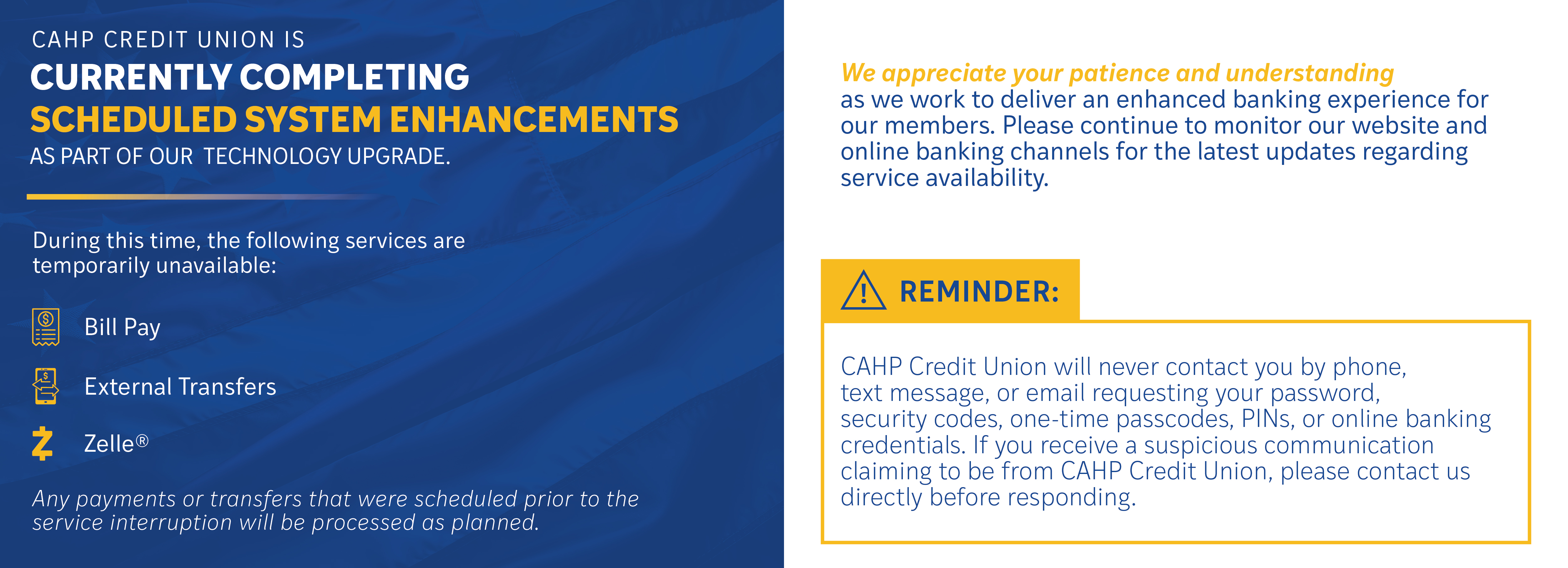 Scheduled System Enhancements notification.